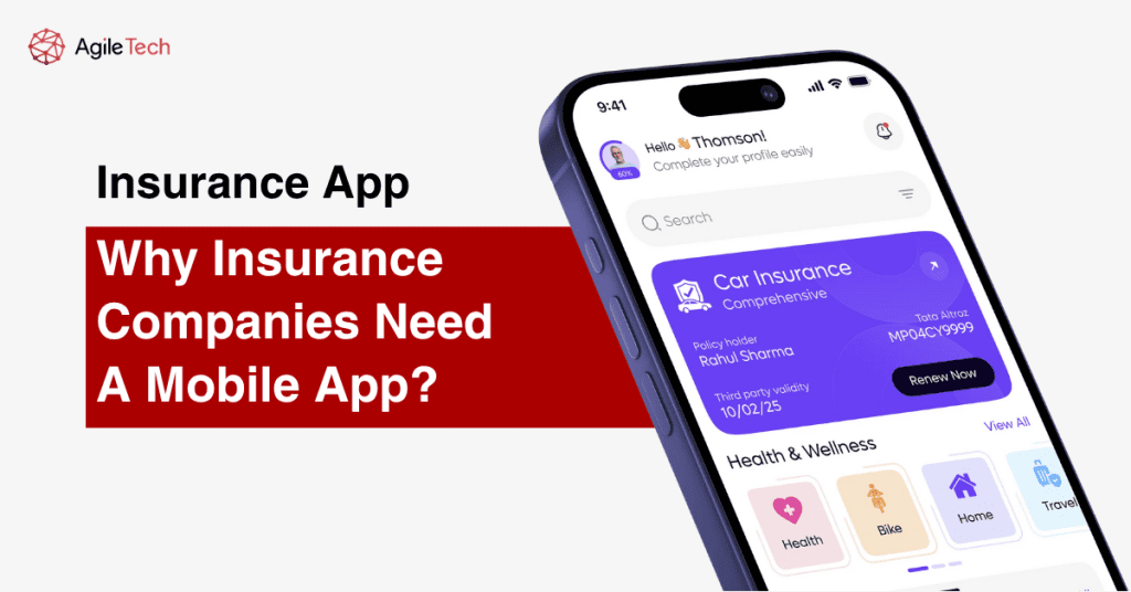 why insurance companies need a mobile app