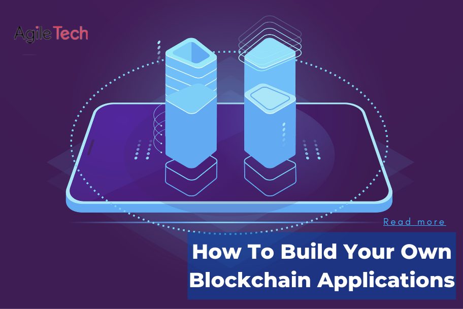 how to build your own blockchain applications