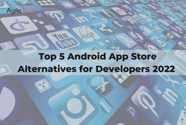 top 5 android app store alternatives for developers 2022