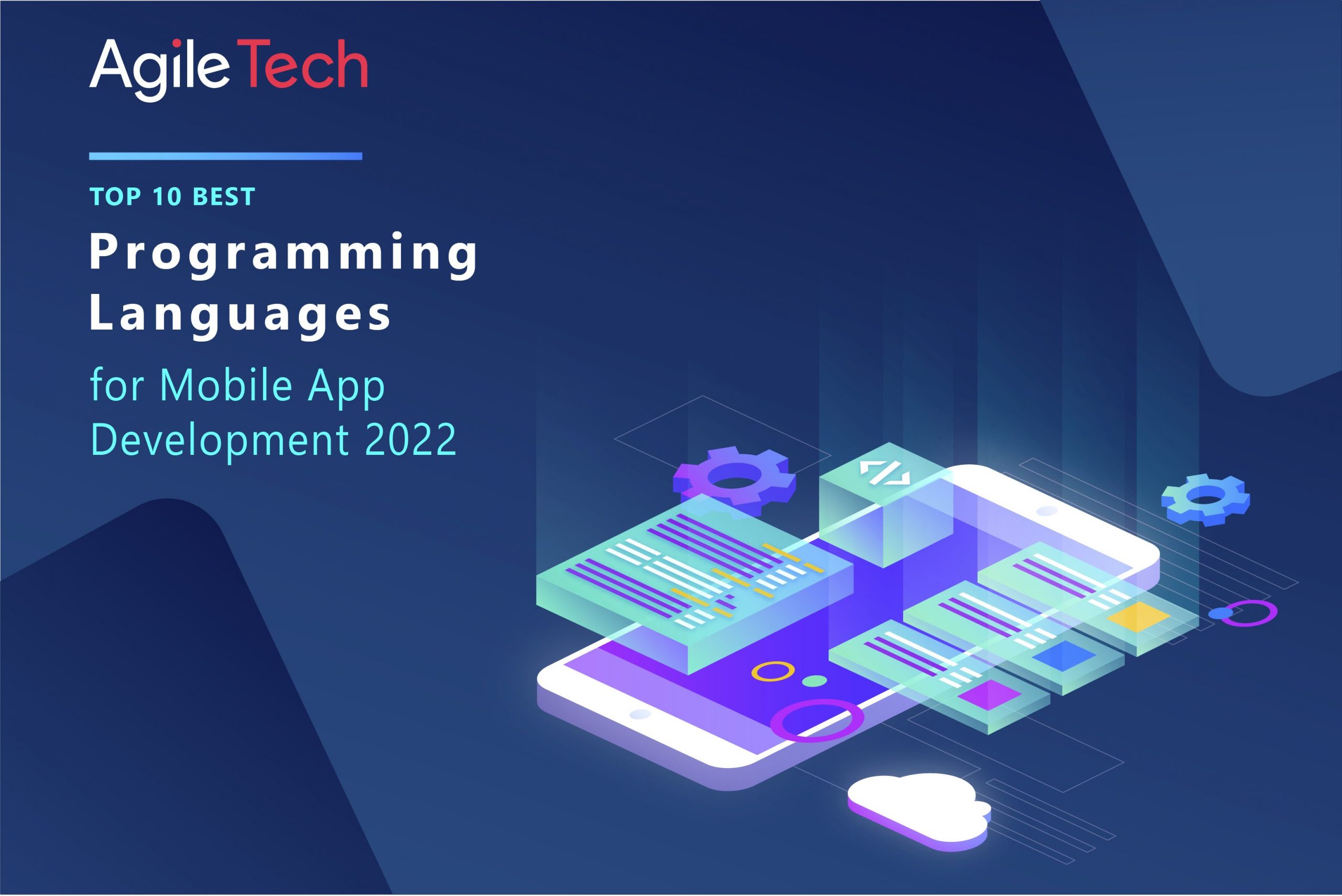10 Best Programming Languages for Mobile App Development 2022