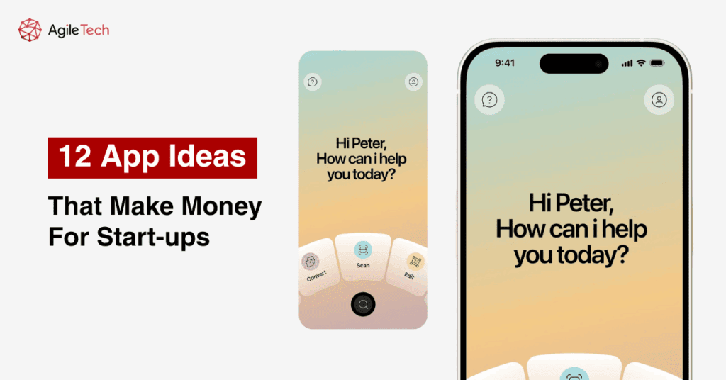 app ideas that make money for startup