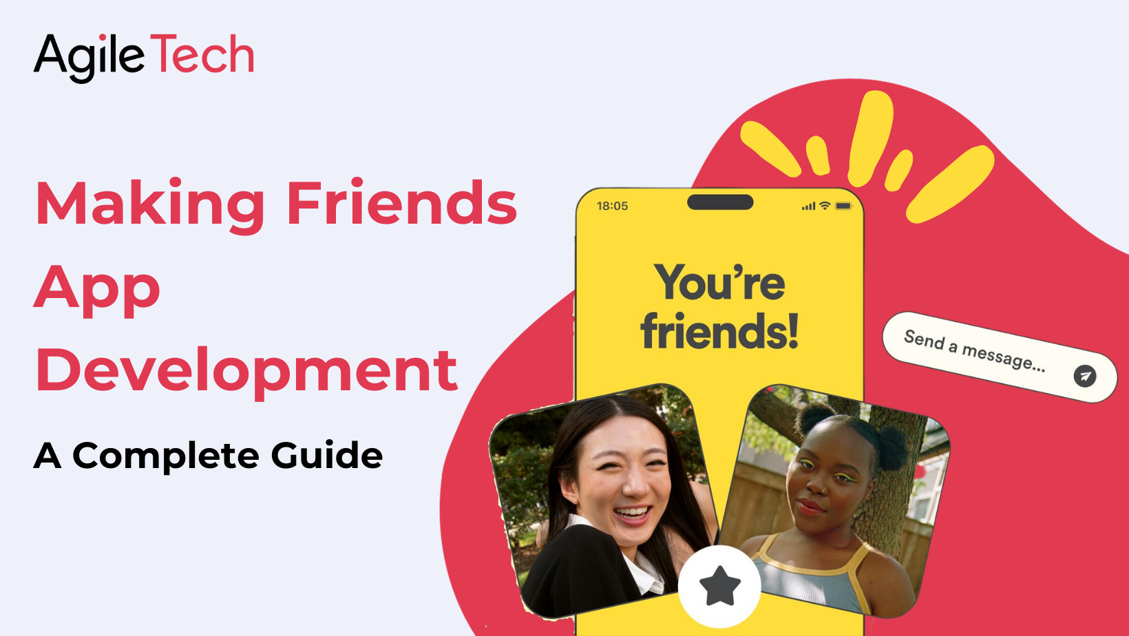Making Friends App Development - A Complete Guide [Updated]