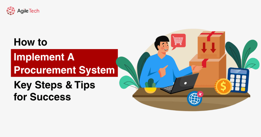 How to Implement A Procurement System AgileTech Vietnam