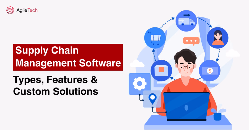 supply chain management AgileTech Vietnam
